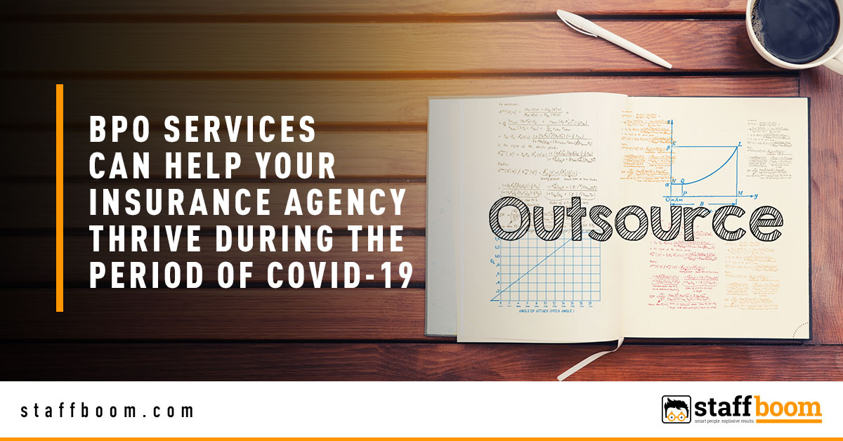Outsource - Banner Image for BPO Services Can Help Your Insurance Agency Thrive During the Period of COVID-19 Blog