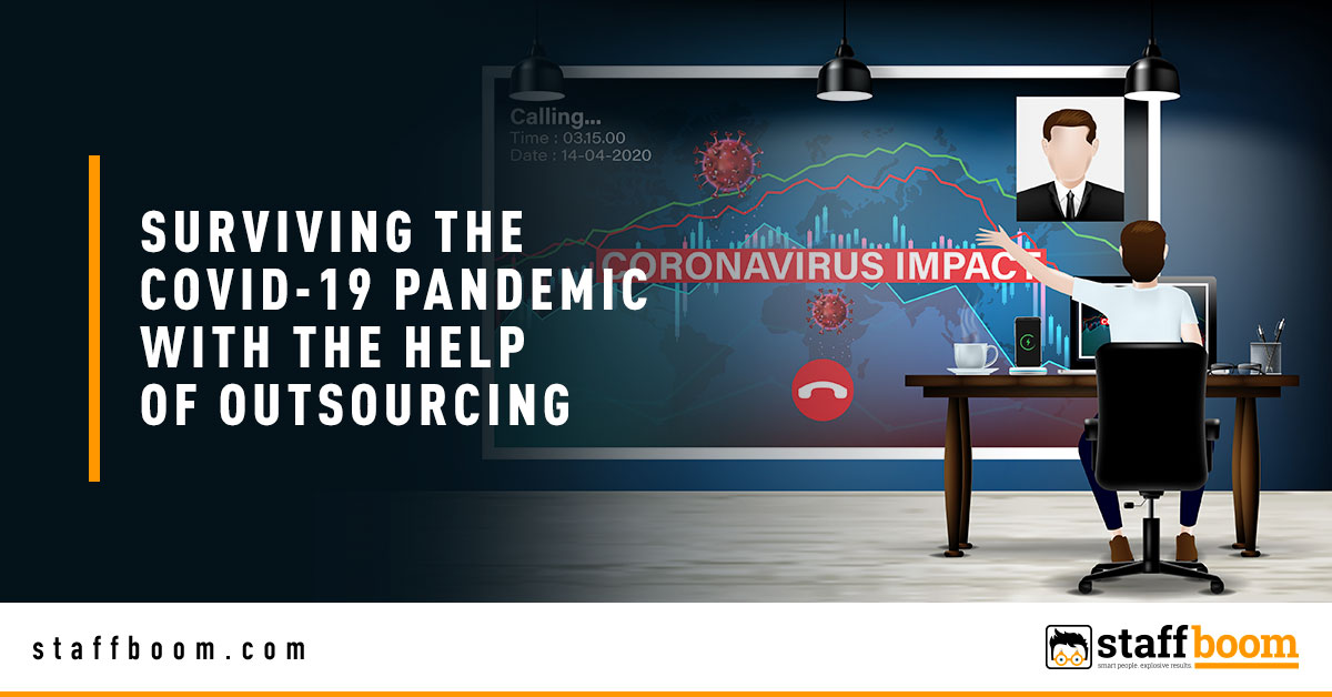 Covid-19 Outsourcing - Banner Image for Surviving the COVID-19 Pandemic With the Help of Outsourcing Blog